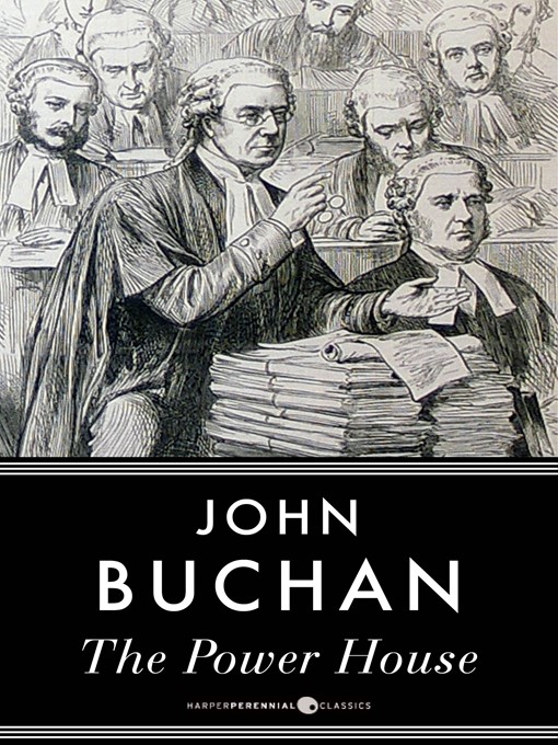 Title details for The Power-House by John Buchan - Available